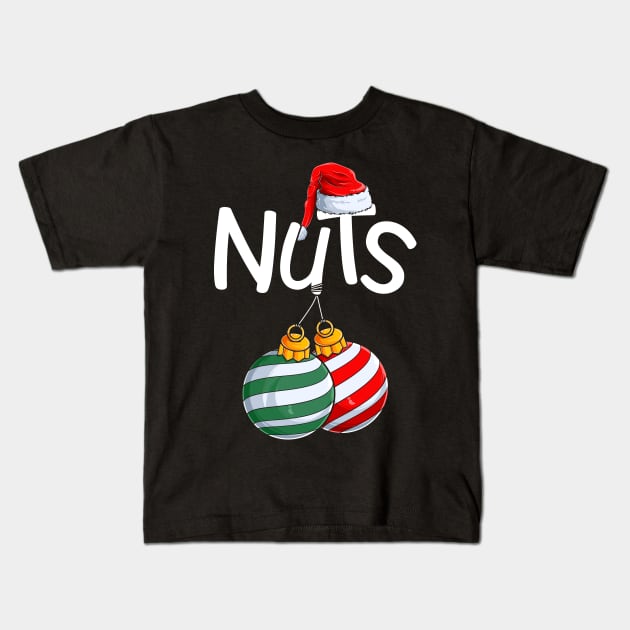 Chest Nuts Matching Funny Christmas Couples Chestnuts Chest Kids T-Shirt by _So who go sayit_